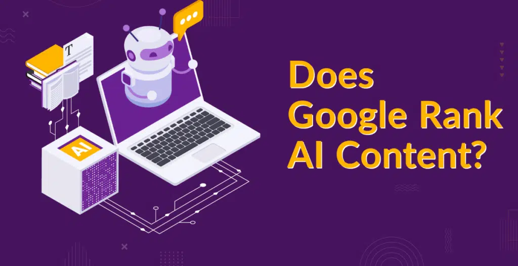 Does AI Content Rank in Google 2024?