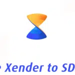 How to move Xender to SD Card? – Xender